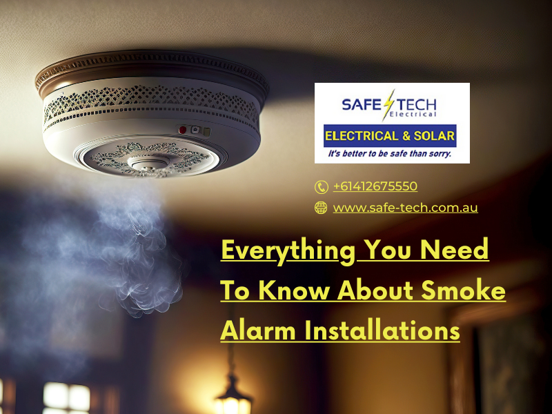 Everything You Need To Know About Smoke Alarm Installations