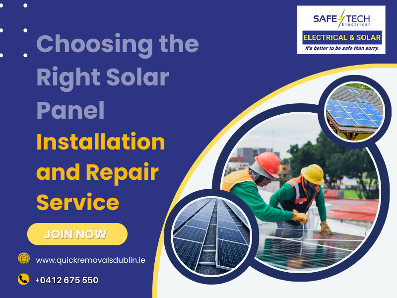 Choosing the Right Solar Panel Installation and Repair Service